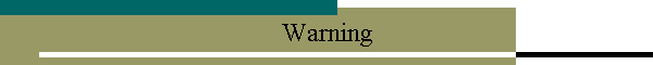 Warning